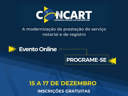 CONCART 2020, sob a organização da Confederação Nacional de Notários e Registradores – CNR